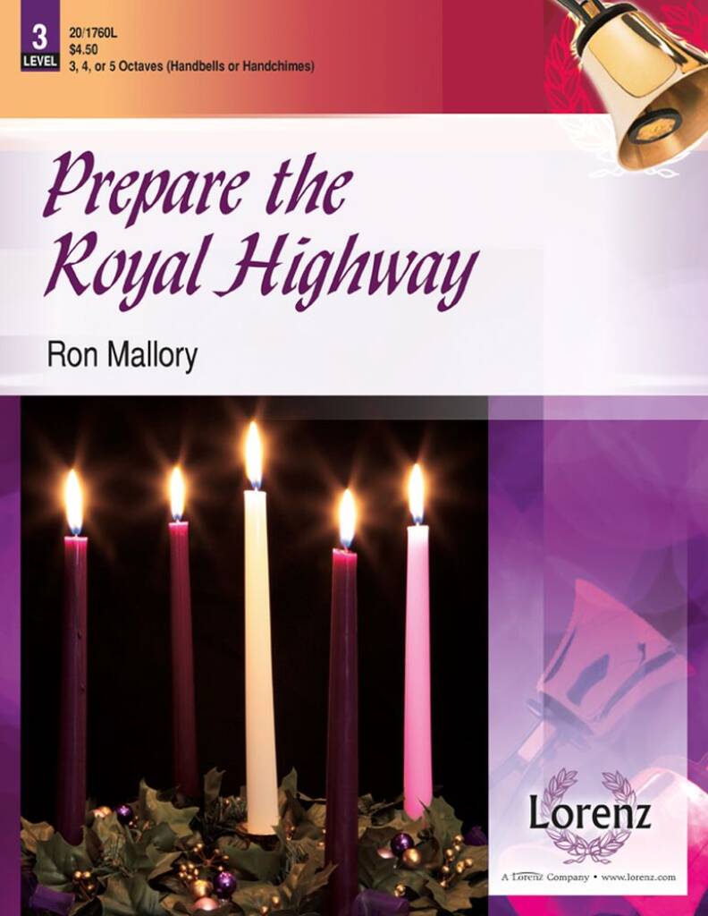 Prepare The Royal Highway